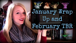 January Wrap Up and February TBR