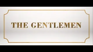 The Gentlemen "Official Trailer 2" [HD]