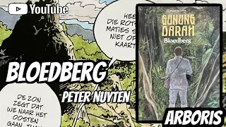 Gunung Darah BLOEDBERG, een PRACHTIG Stripboek over de geschiedenis van Nederlands-Indië !