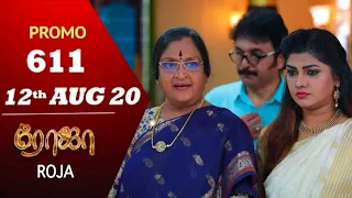 Roja Serial Promo  Episode 611  12th Aug 2020