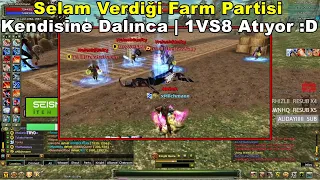 xMilchman - Selam Verdiği Farm Partisi Kendisine Dalınca | 1VS8 Atmaya Kalkıyor :D | Knight Online