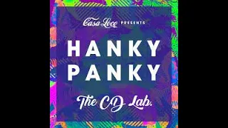 Casa Loco Presents Hanky Panky CD3 Full Bassline House & Speed Garage Classics Mix