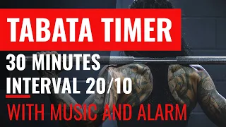 Tabata Timer - 30 Minutes interval 20/10 - with Music and Alarm