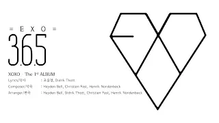 EXO [엑소] - 3.6.5 [LYRICS HAN-ROM-ENG]