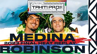 Jack Robinson Scratches Back vs 3x World Champ Medina 2023 SHISEIDO Tahiti Pro FULL HEAT REPLAY