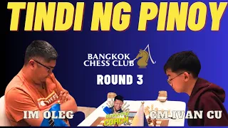 ANG LALIM TUMIRA NG BATANG PINOY! IM Oleg vs CNM Ivan BCC Open 2024