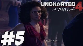 Uncharted 4 Gameplay Walkthrough Part 5 - Chapter 6 - Once a Thief [ HD ] - No Commentary