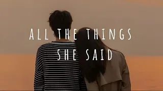 All the things she said (slowed+reverb+lyrics)