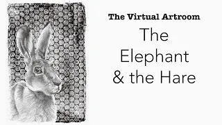 The elephant and the hare.