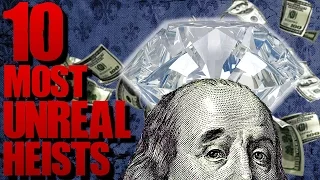 10 CRAZIEST (and Most Creative) Heists of All Time | TWISTED TENS #48