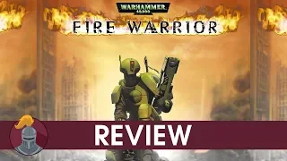 Warhammer 40K Fire Warrior Review
