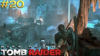 Теперь моя очередь стрелять с катапульты ➤ Rise of the tomb raider #20