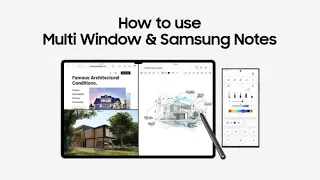 Galaxy Tab S8 Series: How to use Multi Window & Samsung Notes | Samsung