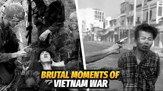 The Brutal Moments Of The Vietnam War!