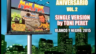Max Mix 30 Aniversario Vol.2 - Single Version