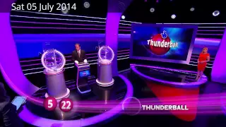 The National Lottery 'Thunderball' draw results from Saturday 5th July 2014