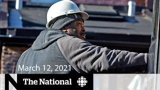 CBC News: The National | Canada added 259,000 jobs in February | March 12, 2021