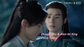 Zhou Zi Shu & Wen Ke Xing - Think Twice