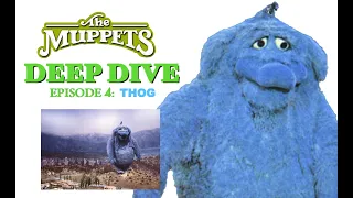 Muppet Deep Dive Episode Four: Thog