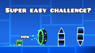 Super easy challenge | Geometry dash 2.11