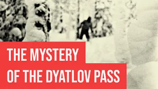 THE DYATLOV PASS INCIDENT | The Strange & Mysterious Deaths of 9 Russian Mountaineers | MBM 143