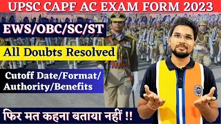 फिर मत कहना बताया नहीं ! EWS/OBC/SC/ST All Doubts Resolved | UPSC CAPF 2023 Notification #upsc #capf