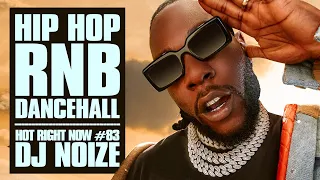 🔥 Hot Right Now #83 | Urban Club Mix January 2022 | New Hip Hop R&B Rap Dancehall Songs | DJ Noize