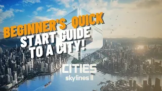 Cities Skylines 2 Beginner's Quick Start Guide  | Tips For A Successful Start To Your City