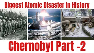 Chernobyl Disaster - part 2    Urdu