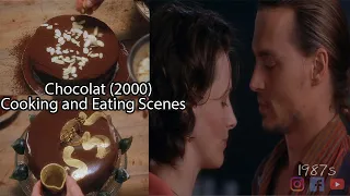 Chocolat 2000 | Cooking and Eating Scenes | Top Movies About Cooking