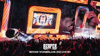 REAPER LIVE AT BEYOND WONDERLAND SOCAL 2023 [FULL AUDIO]