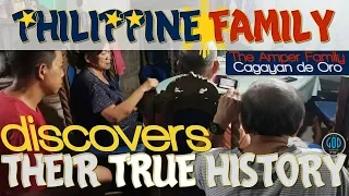 Philippine Family Discovers Their True History