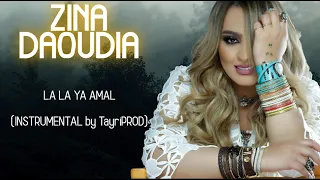 Zina Daoudia & cheb naoufel- La La La Ya AMAL | (Instrumental by Tayri PROD)