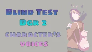 Blind Test Danganronpa 2 - Guess the character's voices