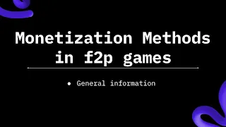 Monetization - general information