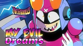 Nefarious Fanimatic - My Evil Dreams