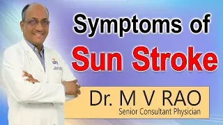 Hi9 | Symptoms of Sun Stroke | Dr  M V RAO | Senior Consultant Physician