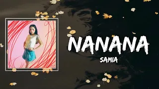 Samia - Nanana Lyrics