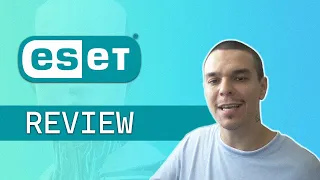 ESET Antivirus Review | ESET NOD32 Hands-On PC Security in 2024