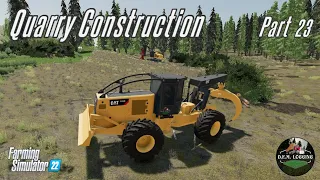 Building a Limestone Quarry Part 23 - Farming Simulator 22