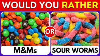 Would You Rather..? Sweet Edition 🎂🧁🍫