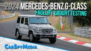 2024 Mercedes-Benz G-Class Facelift Caught Testing At The Nürburgring