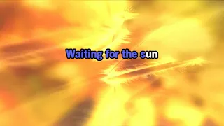 The Doors- Waiting For The Sun [Karaoke Version]