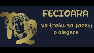 Fecioara - Va trebui sa faceti o alegere ! Dragoste 16-31 Mai 2024