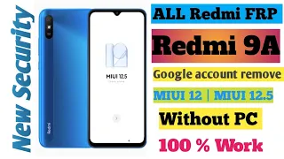 Redmi 9A FRP Bypass Google Account remove Without PC | MIUI 12.5 BY USMAN MOBILE