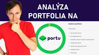 Víte do čeho investujete? Analýza portfolia na Portu