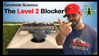 Cornhole Science Episode 6 Level 2 Blocker