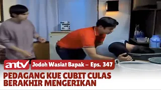 Karma Penjual Kue Cubit Berbahan Kimia Terjepit di Bak Adonan | Jodoh Wasiat Bapak | Eps 347