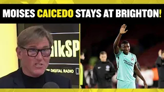 Simon Jordan praises Brighton for not selling Moises Caicedo to Arsenal in the January Window! 👏