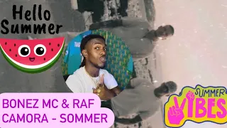 AMERICAN 🇺🇸 REACTS TO (new) BONEZ MC & RAF CAMORA - SOMMER 🔥🔥🔥🫡🫡